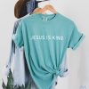 Jesus Is King T Shirt The King Is Coming Shirt Jesus Is King Shirt riracha 1