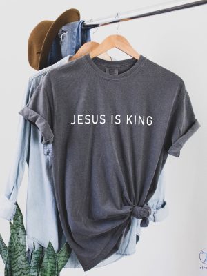 Jesus Is King T Shirt The King Is Coming Shirt Jesus Is King Shirt riracha 2