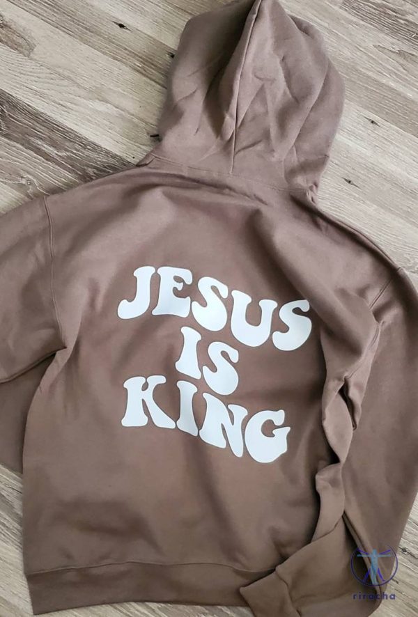 Jesus Is King Hoodie Jesus Is King Sweatshirt Jesus Is King Shirt riracha 1