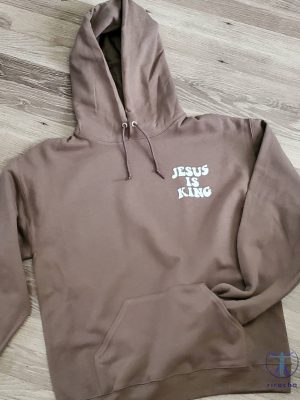 Jesus Is King Hoodie Jesus Is King Sweatshirt Jesus Is King Shirt riracha 4