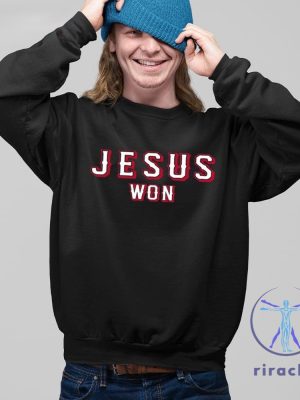 Tony Beasley Jesus Won Shirt Jesus Won T Shirt Jesus Won Tshirt riracha 4