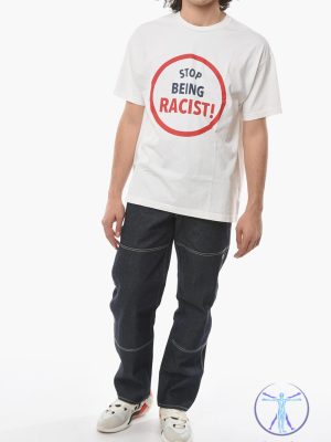 Stop Being Racist Gallery Dept Shirt Stop Being Racist Shirt riracha 2 1