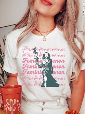 Femininomenon Shirt Funny Kamala Harris Tshirt Kamala Harris T Shirt Kamala Harris Merch riracha 2