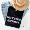 Hotties For Harris Shirt Kamala Tshirt Madam President Tshirt Harris 2024 Shirt Hotties For Harris Shirt riracha 1