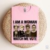 I Am Woman Watch Me Vote Shirt Election 2024 Feminist Shirt Womens Rights Shirt riracha 1