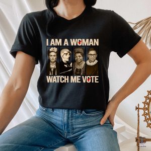 I Am Woman Watch Me Vote Shirt Election 2024 Feminist Shirt Womens Rights Shirt riracha 2