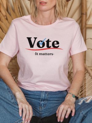 Vote Shirt Election 2024 Shirt Voter Shirt Democrat Shirt Politics Shirt Voter Shirt Vote It Matters Shirt riracha 2