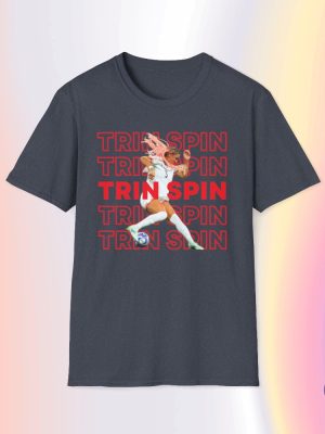 Trin Spin T Shirt Trinity Rodman Shirt Trinity Rodman T Shirt riracha 7