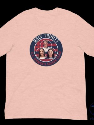 Holy Trinity T Shirt Holy Trinity Shirt Holy Trinity Tshirt riracha 3