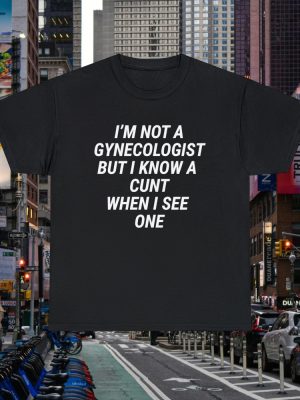 Gynecologist Ironic T Shirt Cursed Shirt Inappropriate Shirt Sarcastic Tshirt Offensive Shirt riracha 4