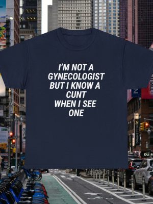 Gynecologist Ironic T Shirt Cursed Shirt Inappropriate Shirt Sarcastic Tshirt Offensive Shirt riracha 5