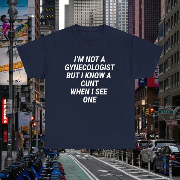 Gynecologist Ironic T Shirt Cursed Shirt Inappropriate Shirt Sarcastic Tshirt Offensive Shirt riracha 5