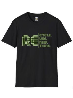 Recycle Reuse Renew Rethink Tshirt Recycle Reuse Renew Rethink Shirt Recycle Reuse Renew Rethink T Shirt riracha 4