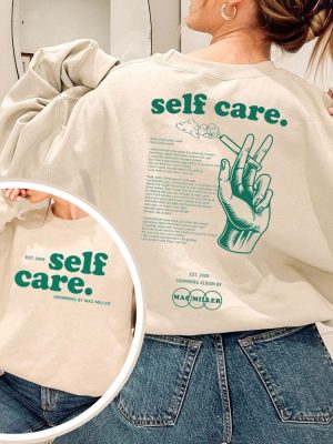 Self Care Mac Miller T Shirt Mac Self Care Tshirt Mac Fan Gift Hoodie Self Care Mac Miller Shirt riracha 2