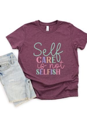 Funny Self Care Is Not Selfish T Shirt Funny Self Care Retro T Shirt Self Care Mac Miller Shirt riracha 3