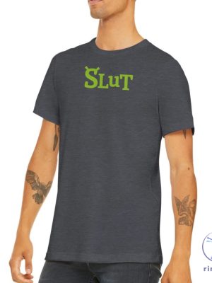 Shrek Slut T Shirt Shrek Script Shirt riracha 3