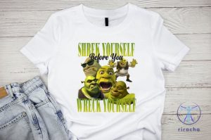 Shrek Yourself Before You Wreck Shrek Funny Shirt Shrek Party Tees Shrek Script Shirt riracha 3