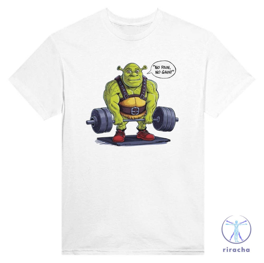 Shrek No Pain No Gain Shirt Workout Shirt Pump Cover Shirt Shrek Script Shirt