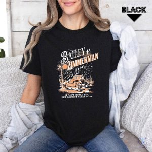 Bailey Zimmerman Tshirt Farm Truck It Shirt Bailey Zimmerman T Shirt Bailey Zimmerman Shirt riracha 3