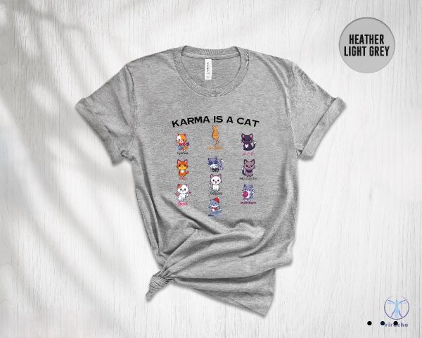 Karma Is A Cat Shirt Karma Is A Cat T Shirt Karma Is A Cat Shirt riracha 1