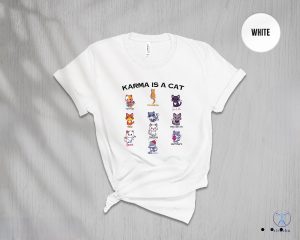 Karma Is A Cat Shirt Karma Is A Cat T Shirt Karma Is A Cat Shirt riracha 2