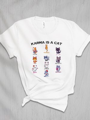 Karma Is A Cat Shirt Karma Is A Cat T Shirt Karma Is A Cat Shirt riracha 2