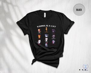 Karma Is A Cat Shirt Karma Is A Cat T Shirt Karma Is A Cat Shirt riracha 5