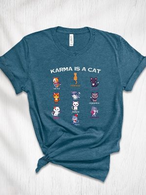 Karma Is A Cat Shirt Karma Is A Cat T Shirt Karma Is A Cat Shirt riracha 6