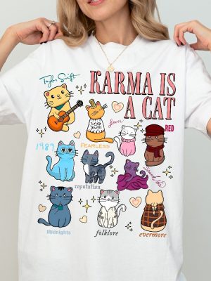 Vintage Karma Is A Cat Shirt Karma Is A Cat T Shirt Taylor Eras Cat Lover Tee Karma Is A Cat Shirt riracha 2