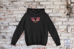 Juice Legends Never Die Black Tshirt Tank Top Sweatshirt Hoodies Juice Wrld Shirt riracha 3