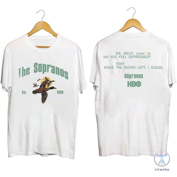 Ducks The Sopranos Shirt Tony Since The Duck Left Guess Shirt The Sopranos Duck Shirt riracha 3