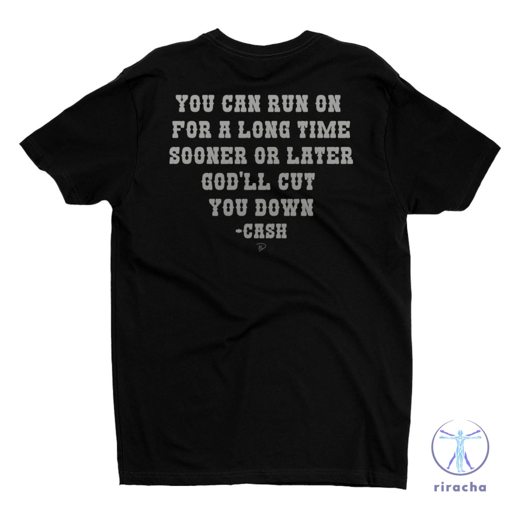 Gods Gonna Cut You Down T Shirt Johnny Cash T Shirt