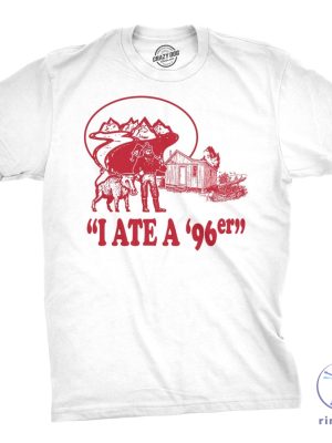 Steak Lover Gifts Ate A 96Er Mens T Shirt I Ate A 96Er Shirt riracha 2