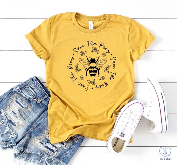 Save The Bees Shirt Conserve Endangered Bees Shirt Animal Lovers Shirt Save The Bees Shirt riracha 5