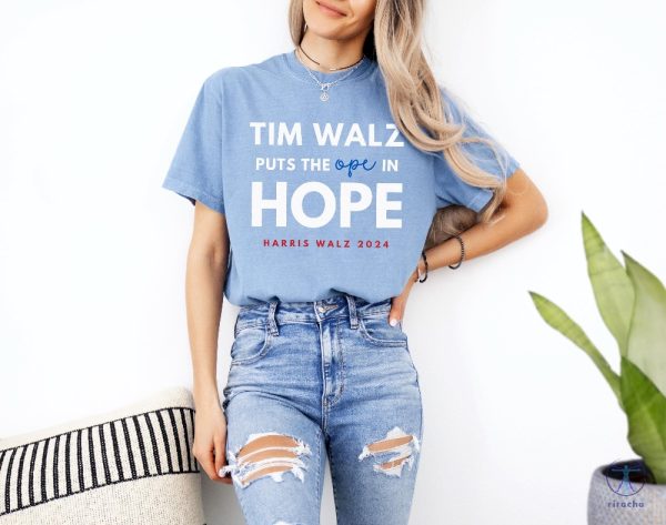 Ope In Hope Tim Walz Midwest Democrats 2024 Election Madam President Kamala Harris Shirt riracha 4