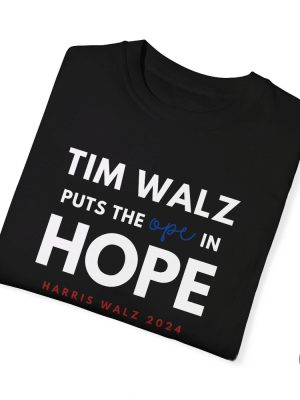 Ope In Hope Tim Walz Midwest Democrats 2024 Election Madam President Kamala Harris Shirt riracha 8