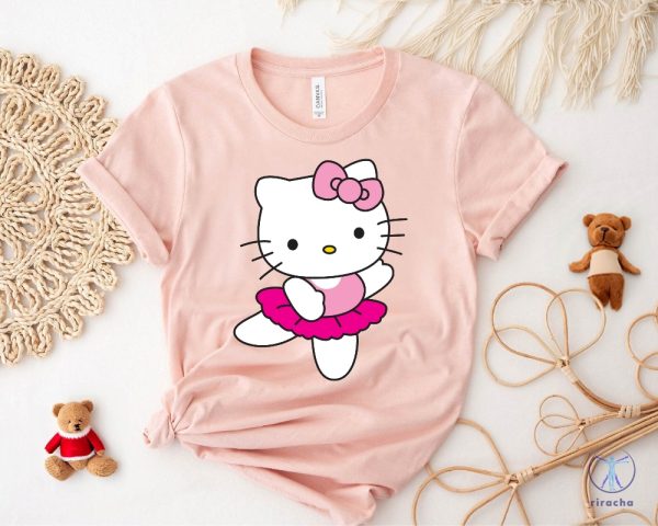 Hello Kitty Ballerina Shirt Hello Kitty Gifts Shirt Top Selling Tshirt Hello Kitty Clothes riracha 1