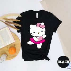 Hello Kitty Ballerina Shirt Hello Kitty Gifts Shirt Top Selling Tshirt Hello Kitty Clothes riracha 2