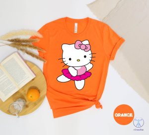 Hello Kitty Ballerina Shirt Hello Kitty Gifts Shirt Top Selling Tshirt Hello Kitty Clothes riracha 4