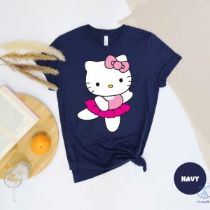 Hello Kitty Ballerina Shirt Hello Kitty Gifts Shirt Top Selling Tshirt Hello Kitty Clothes riracha 5