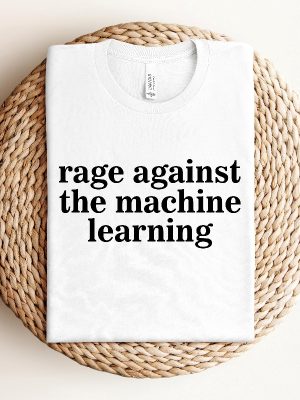 Rage Against The Machine Learning Tshirt Elon Musk T Shirt Rage Against The Machine T Shirt riracha 2