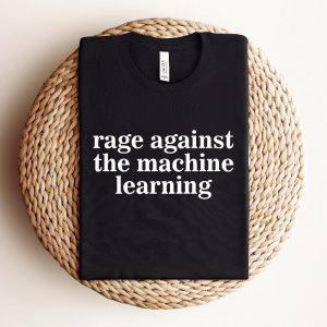 Rage Against The Machine Learning Tshirt Elon Musk T Shirt Rage Against The Machine T Shirt riracha 3