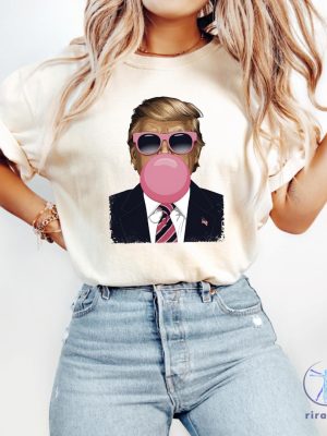 Trump Bubblegum Shirt Trump Bubble Gum Shirt Trump Gum Donald Pump Shirt riracha 2