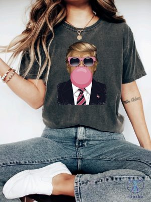 Trump Bubblegum Shirt Trump Bubble Gum Shirt Trump Gum Donald Pump Shirt riracha 3