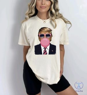 Trump Bubblegum Shirt Trump Bubble Gum Shirt Trump Gum Donald Pump Shirt riracha 4