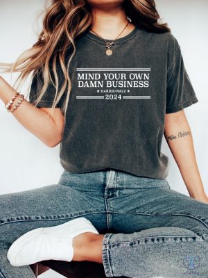 Mind Your Own Damn Business Shirt Tim Walz Shirt Harris Walz Shirt Tim Walz Flannel Shirt riracha 3