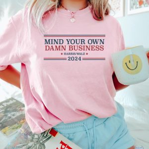 Mind Your Own Damn Business Shirt Tim Walz Shirt Harris Walz Shirt Tim Walz Flannel Shirt riracha 5