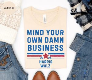 Mind Your Own Damn Business Kamala Harris Tim Walz President Vp 2024 Us Election Shirt Tim Walz Flannel Shirt riracha 2