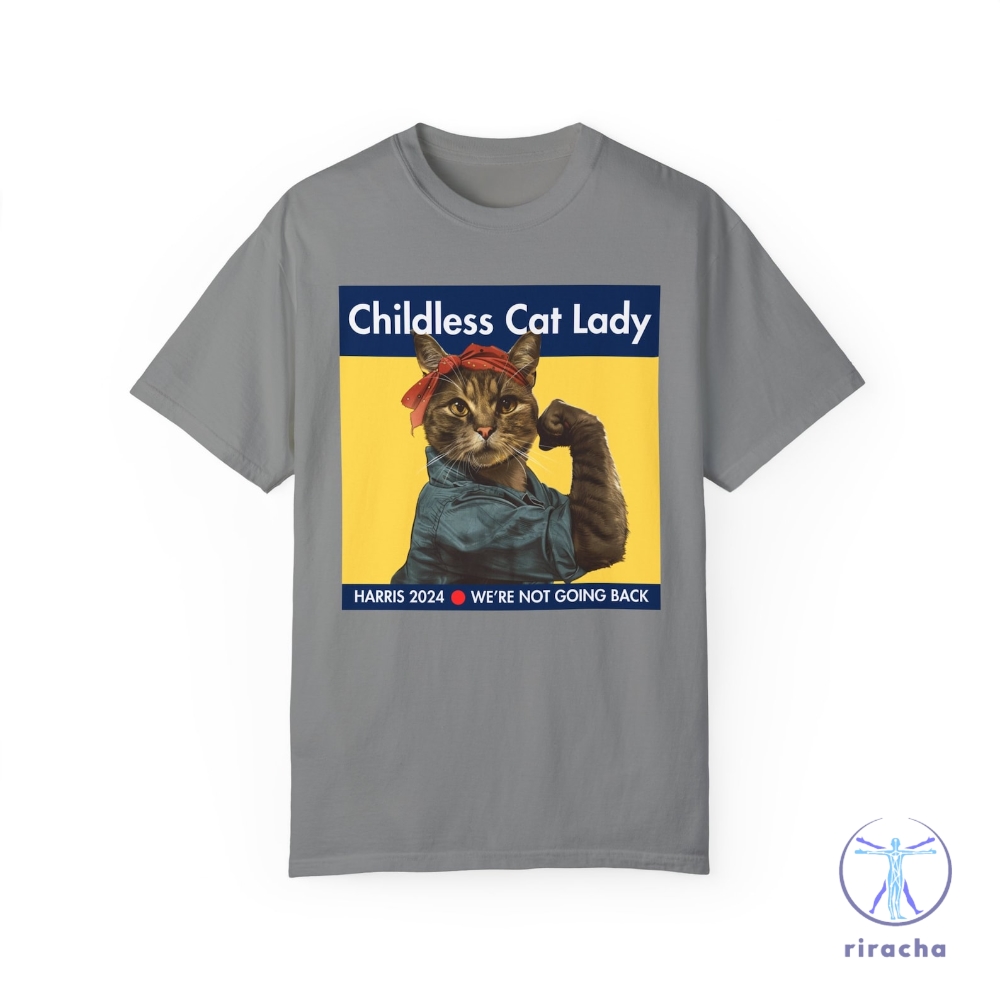 Childless Cat Lady Shirt Harris 2024 T Shirt Kamala Harris Tshirt Childless Cat Lady Shirt riracha 1