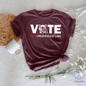 Vote Like A Childless Cat Lady Shirt Childless Cat Lady Shirt Election 2024 Shirt riracha 2